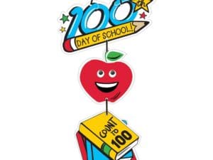 100th Day of School Hanging Sign