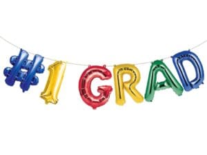 #1 Grad Balloon Banner