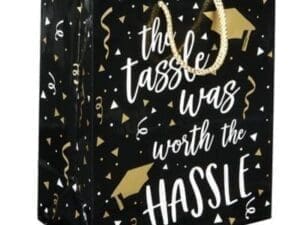 Tassel Was Worth the Hassle Graduation Gift Bag
