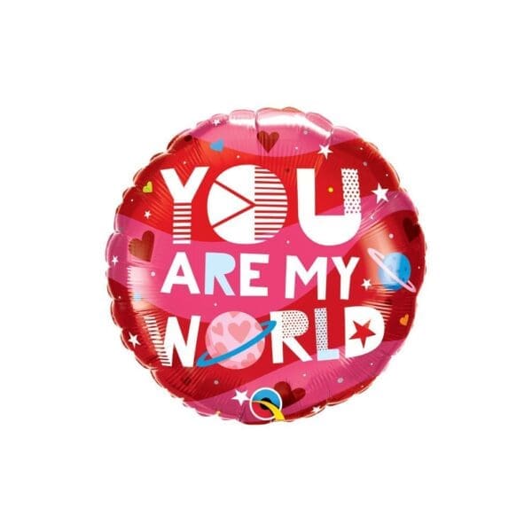 You Are My World Foil Balloon