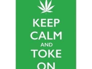 20.25" X 13.5" Keep Calm and Toke on Sign - 12 Pack