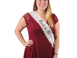 33 X 4 in. Bride to Be Lace Sash